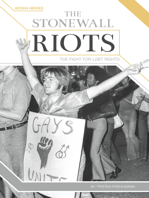 Title details for Stonewall Riots by Tristan Poehlmann - Available